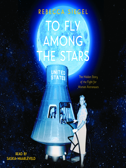 Title details for To Fly Among the Stars by Rebecca Siegel - Available